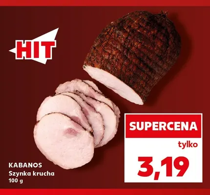 Szynka krucha Kabanos promocja w Kaufland