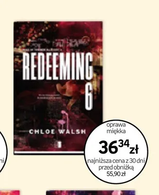 Książka Redeeming 6 Chloe Walsh oprawa miękka promocja w Empik