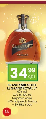 Brandy Shustoff Le Grand Royal 5* promocja w Twój Market