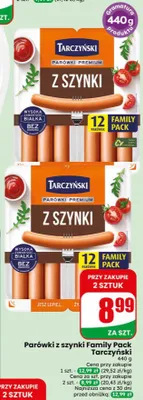 Parówki z szynki Family Pack Tarczyński promocja w Dino