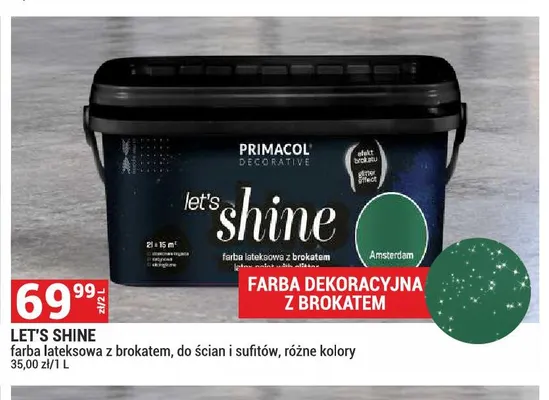 Farba lateksowa z brokatem do ścian i sufitów Let's Shine Primacol Decorative promocja w Merkury Market
