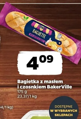 Bagietka z masłem i czosnkiem BakerVille promocja w Netto