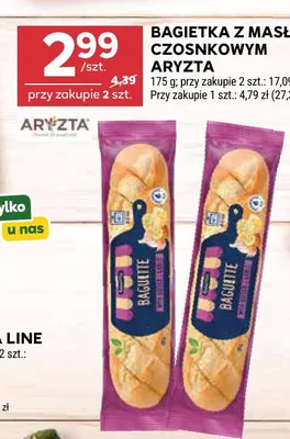 Bagietka z masłem czosnkowym Aryzta promocja w Stokrotka