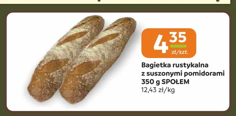 Bagietka rustykalna z suszonymi pomidorami Społem promocja w Społem Częstochowa