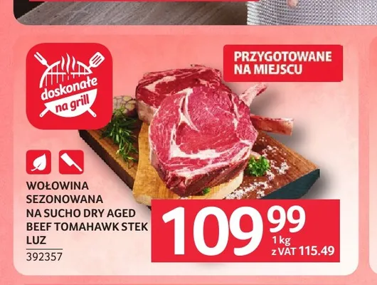 Wołowina sezonowana na sucho Dry Aged Beef Tomahawk stek luz promocja w Selgros