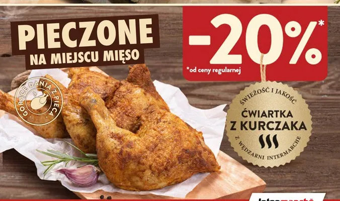 Ćwiartka z kurczaka pieczona z wędzarni Intermarché promocja w Intermarche
