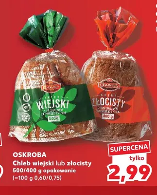 Chleb wiejski Oskroba promocja w Kaufland