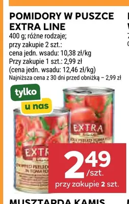 Pomidory w puszce Extra Line promocja w Stokrotka