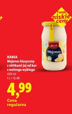 Majonez klasyczny z żółtkami jaj od kur z wolnego wybiegu Kania promocja w Lidl