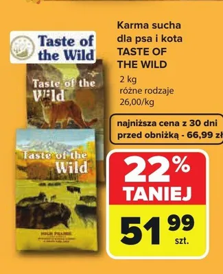 Karma sucha dla psa i kota Taste of the Wild promocja w Carrefour Market