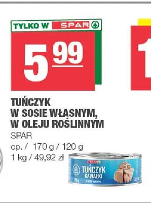 Tuńczyk w sosie własnym SPAR promocja w SPAR