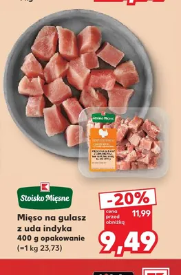 Mięso na gulasz z uda indyka Stoisko Mięsne promocja w Kaufland