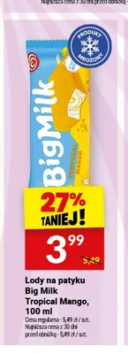 Lody na patyku Big Milk Tropical Mango promocja w Twój Market