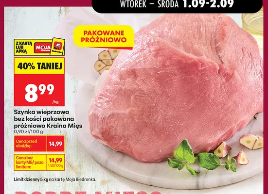 Szynka wieprzowa bez kości pakowana próżniowo Kraina Mięs promocja w Biedronka