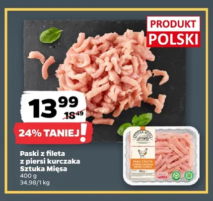 Paski z fileta z piersi kurczaka Sztuka Mięsa promocja w Netto