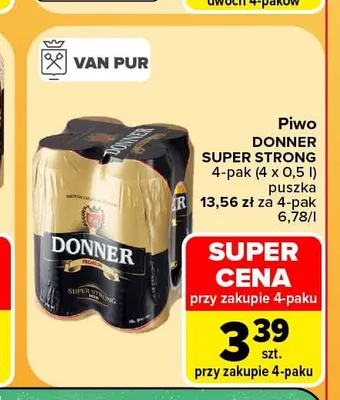 Piwo Donner Super Strong 4-pak promocja w Carrefour