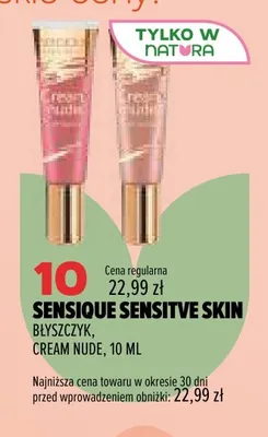 Błyszczyk Cream Nude Sensique Sensitive Skin promocja w Drogerie Natura