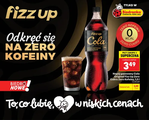 Napój gazowany Cola Original Fizz Up Zero Cukru Zero Kofeiny promocja w Biedronka