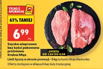 Szynka wieprzowa bez kości pakowana próżniowo promocja w Biedronka