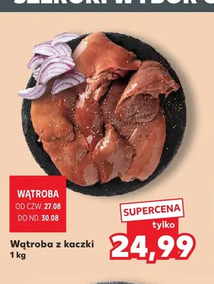 Wątroba z kaczki promocja w Kaufland