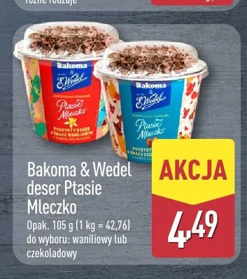 Deser Ptasie Mleczko Bakoma & Wedel promocja w Aldi