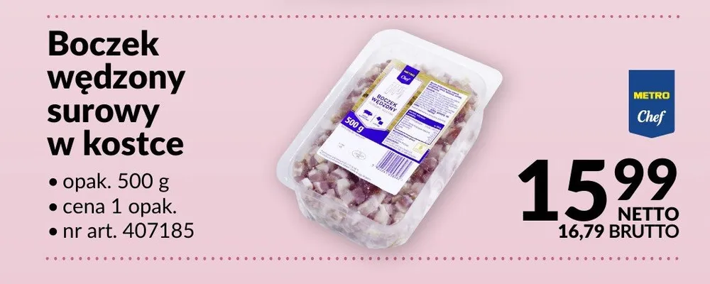 Boczek wędzony surowy w kostce Metro Chef promocja w Makro