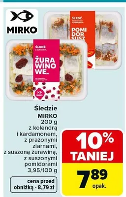 Śledzie z kolendą i kaparami, z prażonymi ziarnami, z suszoną śliwką, z suszonymi pomidorami promocja w Carrefour Market