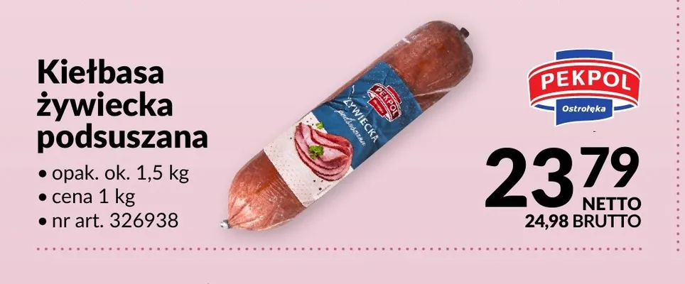 Kiełbasa żywiecka podsuszana Pekpol promocja w Makro