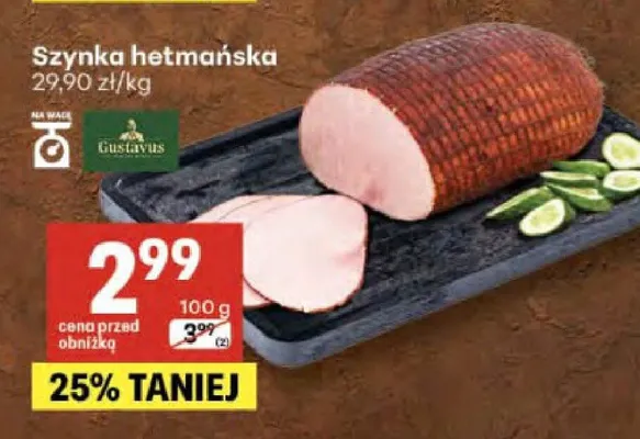 Szynka hetmańska Gustavus promocja w Delikatesy Centrum