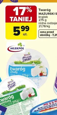 Twaróg Mazurski Smak krążek różne rodzaje promocja w Carrefour Market
