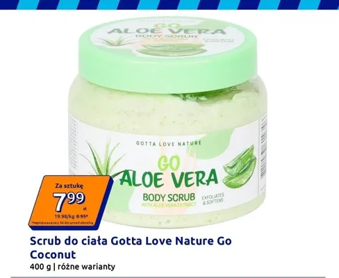 Scrub do ciała Gotta Love Nature Go Aloe Vera promocja w Action