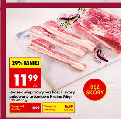 Boczek wieprzowy bez kości i skóry pakowany próżniowo Kraina Mięs promocja w Biedronka