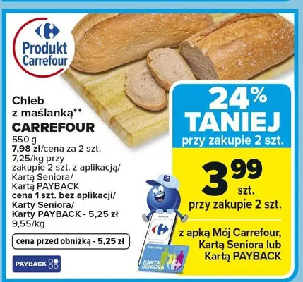 Chleb z maślanką Carrefour promocja w Carrefour Market
