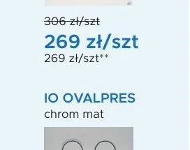 Przycisk spłukujący IO OVALPRES chrom mat promocja w Blu Salony Łazienek