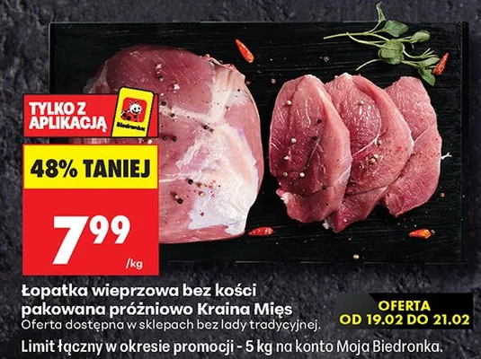 Łopatka wieprzowa bez kości pakowana próżniowo Kraina Mięs promocja w Biedronka