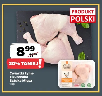 Ćwiartki tylne z kurczaka Sztuka Mięsa promocja w Netto