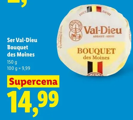 Ser Val-Dieu Bouquet des Moines promocja w Lidl