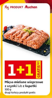 Mięso mielone wieprzowe z szynki Mój Produkt Auchan promocja w Auchan