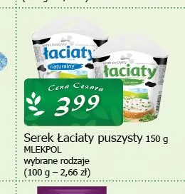 Serek Łaciaty puszysty Mlekpol promocja w CEZAR Delikatesy
