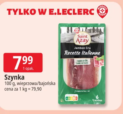 Szynka wieprzowa Saint Azay promocja w Leclerc