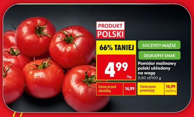 Pomidor malinowy układany na wagę polski promocja w Biedronka