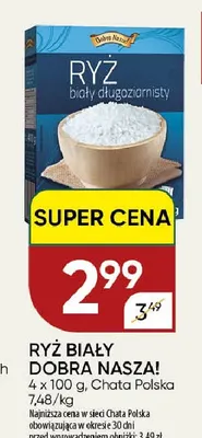Ryż biały 4-pak Dobra Nasza! promocja w Chata Polska