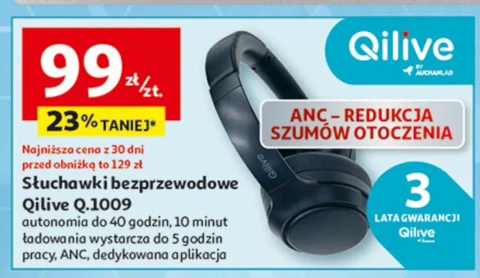 Słuchawki bezprzewodowe Qilive Q.1009 autonomia do 40 godzin, 10 minut ładowania wystarczy do 5 godzin pracy, ANC, dedykowana aplikacja promocja w Auchan