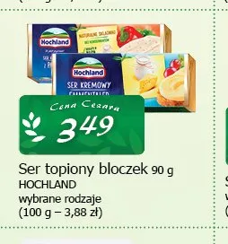 Ser topiony bloczek Hochland promocja w CEZAR Delikatesy