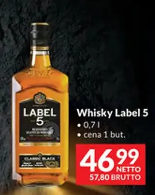 Whisky Label 5 promocja w Makro