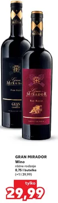 Wino Gran Mirador różne rodzaje promocja w Kaufland