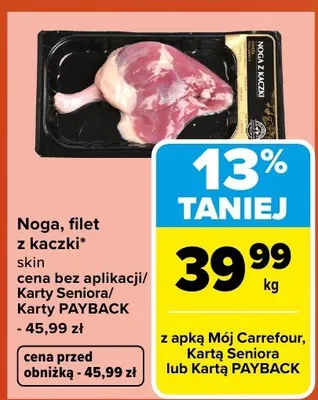 Noga filet z kaczki skin promocja w Carrefour Market