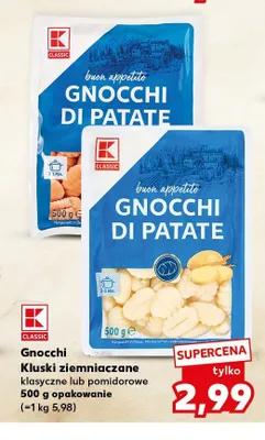 Gnocchi kluski ziemniaczane pomidorowe K-Classic promocja w Kaufland