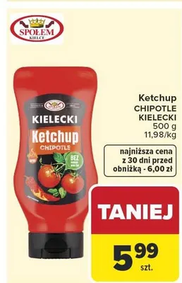 Ketchup Chipotle Kielecki promocja w Carrefour