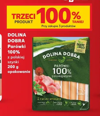 Parówki 100% z polskiej szynki Dolina Dobra promocja w Kaufland
